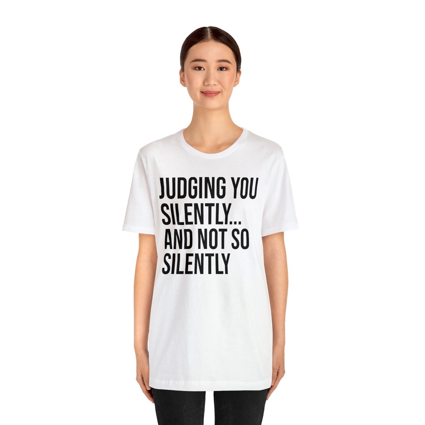 Judging You Silently Shirt - T-Shirt - Cool Father’s Day Shirt - Funny Dad Shirt - Father Figure Shirt - Entrepreneur - Parenting