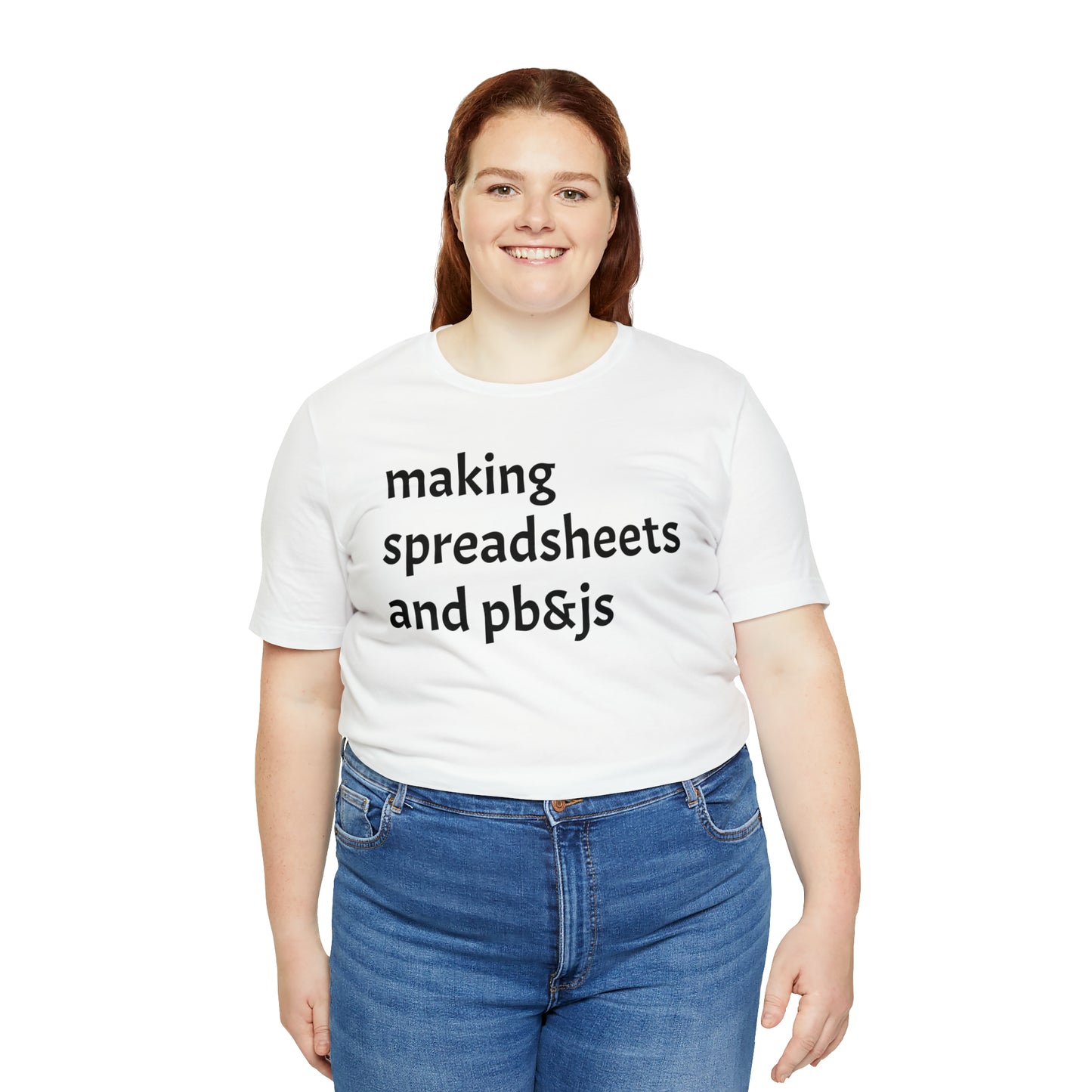 Making Spreadsheets & PB&Js Dad Shirt - T-Shirt - Cool Father’s Day Shirt - Funny Dad Shirt - Father Figure Shirt - Mom - Mothers - Entrepreneur