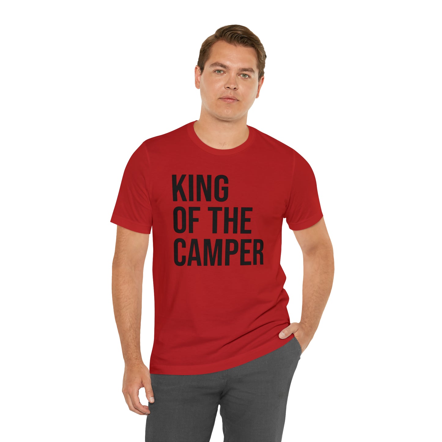 King of the Camper Dad Shirt - T-Shirt - Cool Father’s Day Shirt - Funny Dad Shirt - Father Figure Shirt