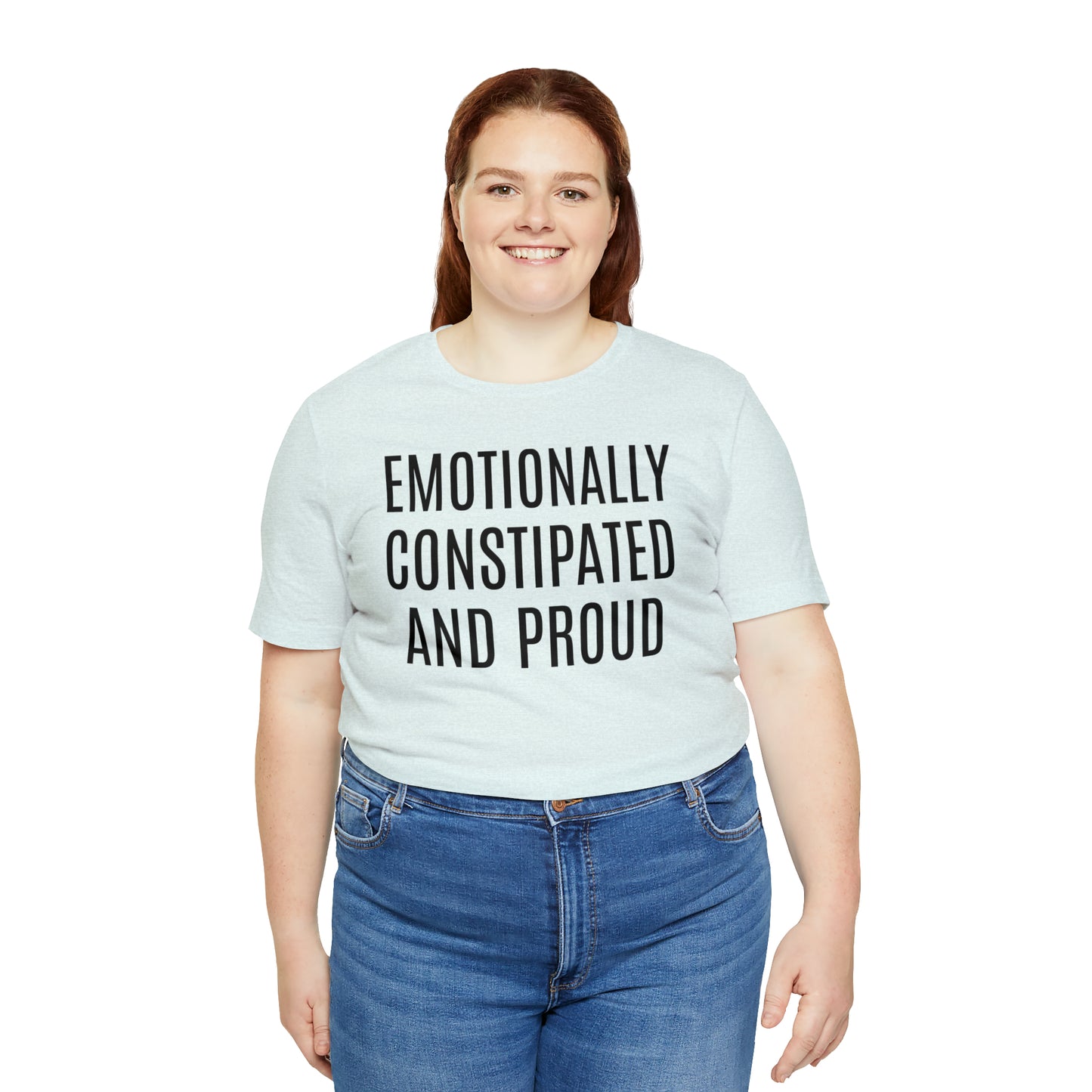 Emotionally Constipated & Proud Shirt - T-Shirt - Cool Father’s Day Shirt - Funny Dad Shirt - Father Figure Shirt - Entrepreneur - Parenting