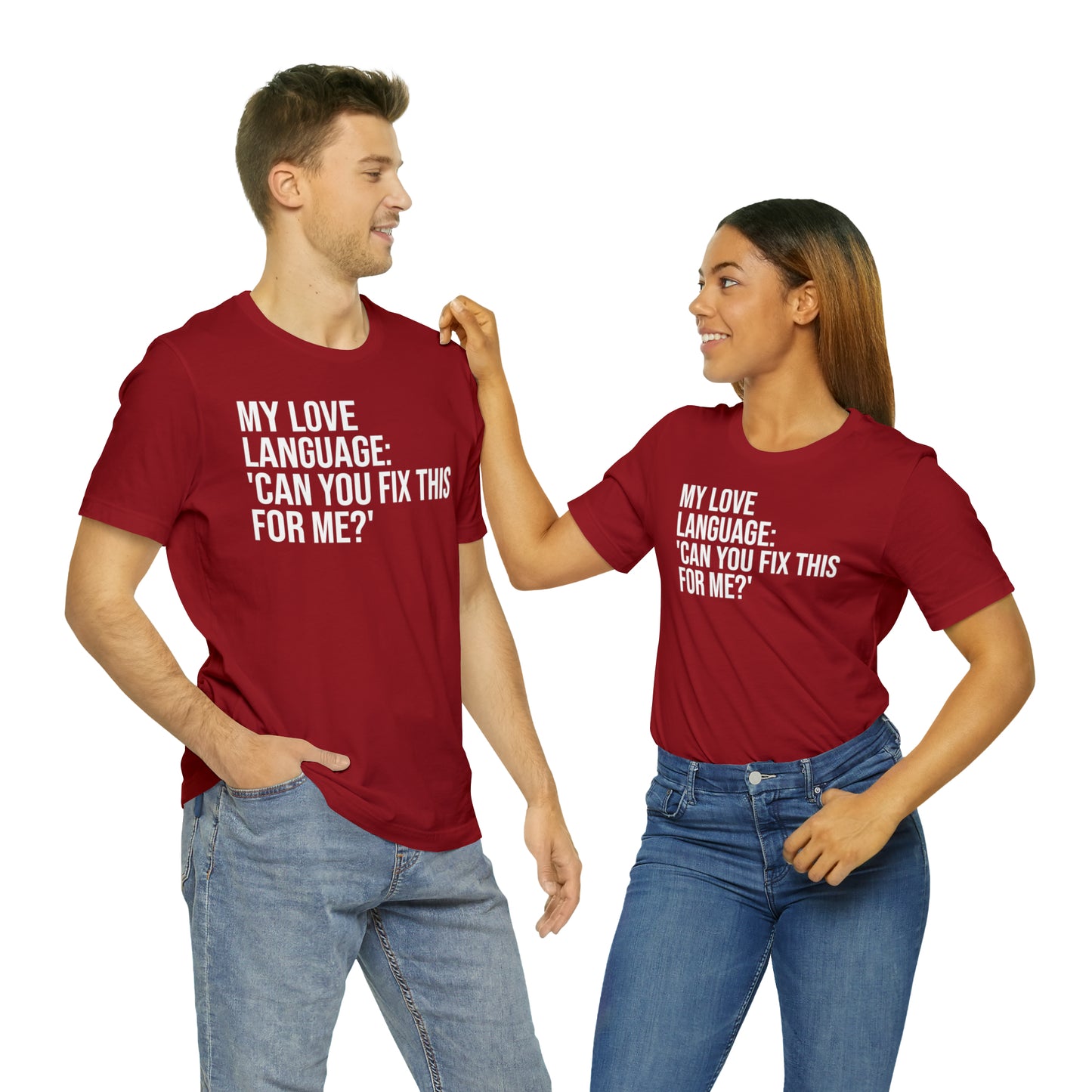 My Love Language: Can You Fix This For Me? Shirt - T-Shirt - Funny Dad Shirt - Love Language - Parenting - Mom - Mothers