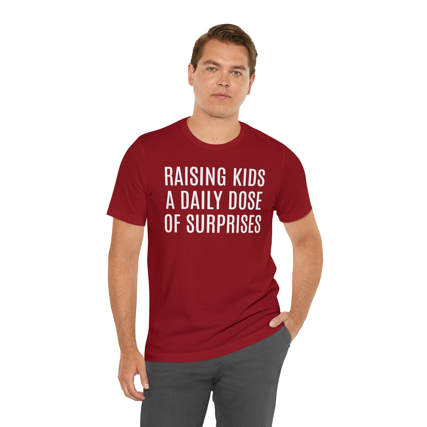 Raising Kids Daily Surprises - T-Shirt - Cool Father’s Day Shirt - Funny Dad Shirt - Father Figure Shirt - Mom - Mothers - Entrepreneur - Parenting