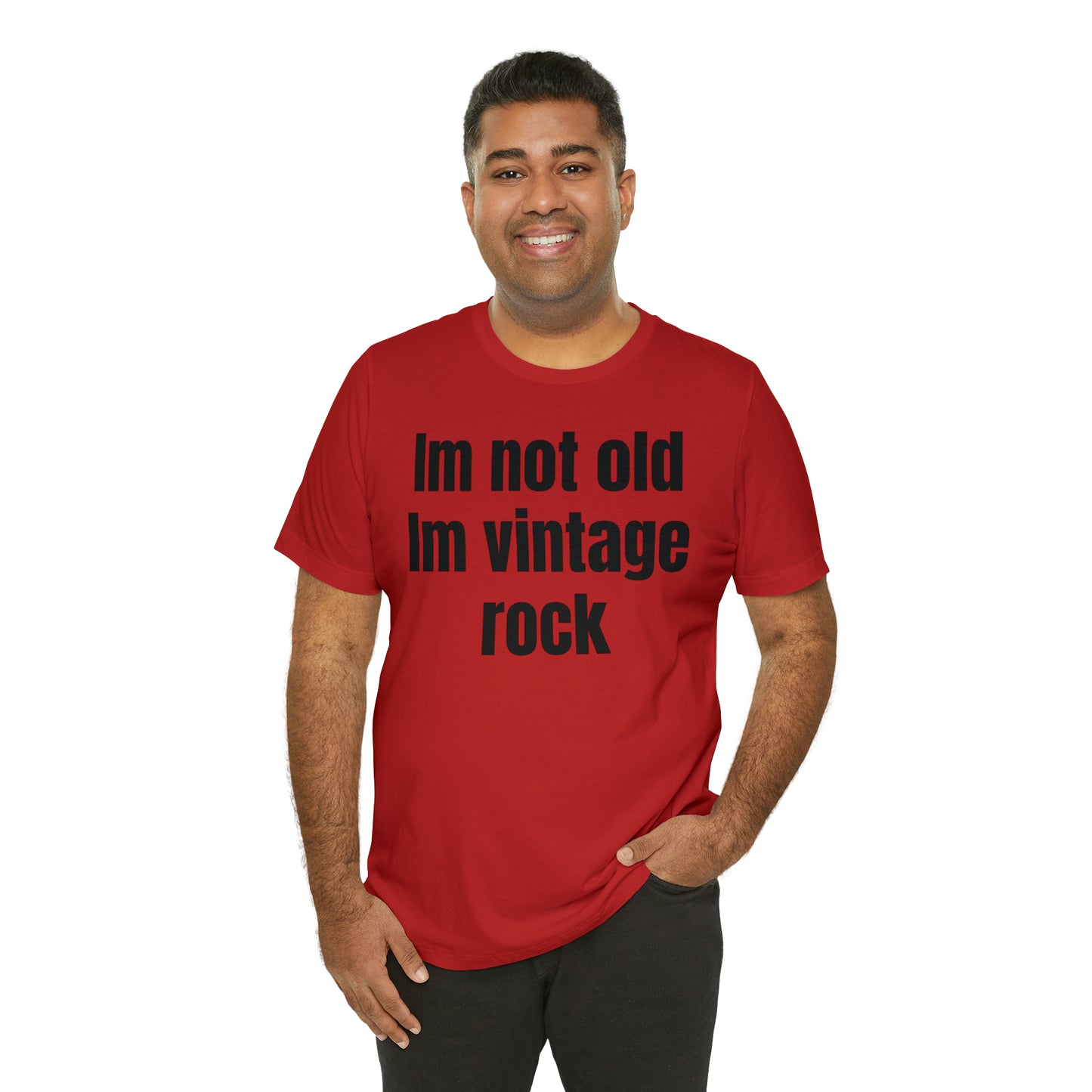 I'm Not Old I'm Vintage Rock Shirt - T-Shirt - Cool Father’s Day Shirt - Funny Dad Shirt - Father Figure Shirt - Entrepreneur - Moms - Mothers - Parenting