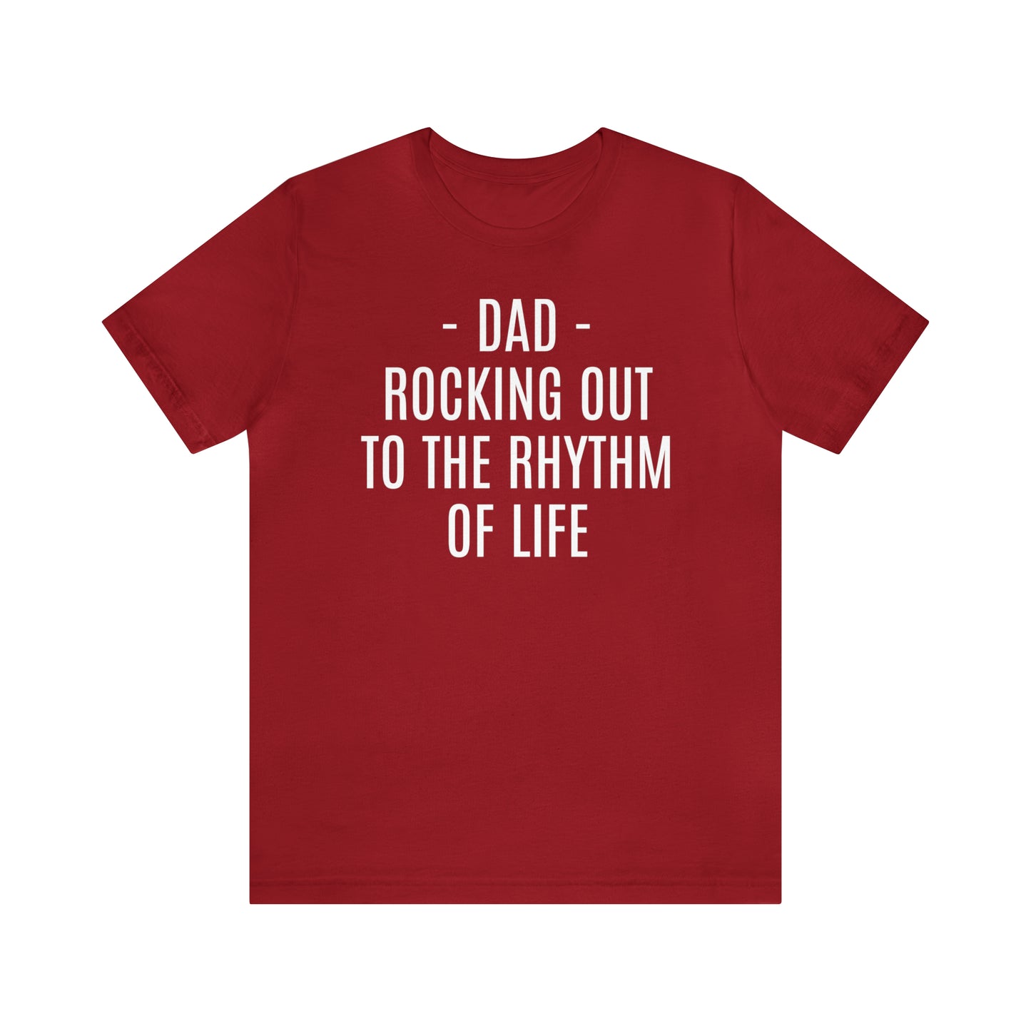 Dad Rocking Out to the Rhythm Shirt - T-Shirt - Cool Father’s Day Shirt - Funny Dad Shirt - Father Figure Shirt - Entrepreneur - Parenting