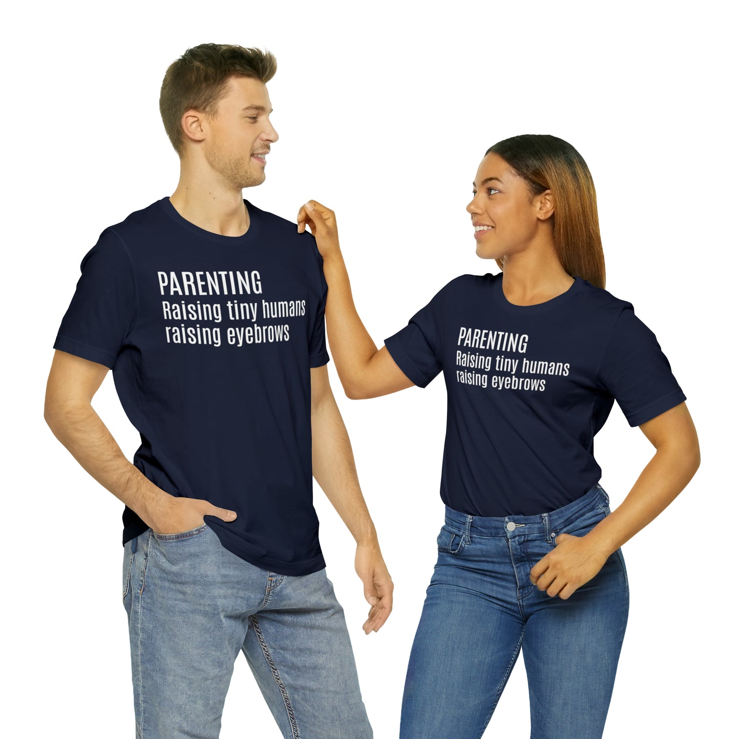 Raising Tiny Humans Raising Eyebrows Shirt - T-Shirt - Cool Father’s Day Shirt - Funny Dad Shirt - Father Figure Shirt - Entrepreneur - Moms - Mothers - Parenting