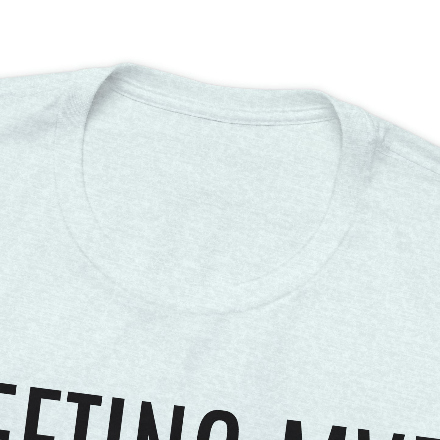 Meeting MVP Shirt - T-Shirt - Cool Father’s Day Shirt - Funny Dad Shirt - Father Figure Shirt - Entrepreneur - Mom - Mothers