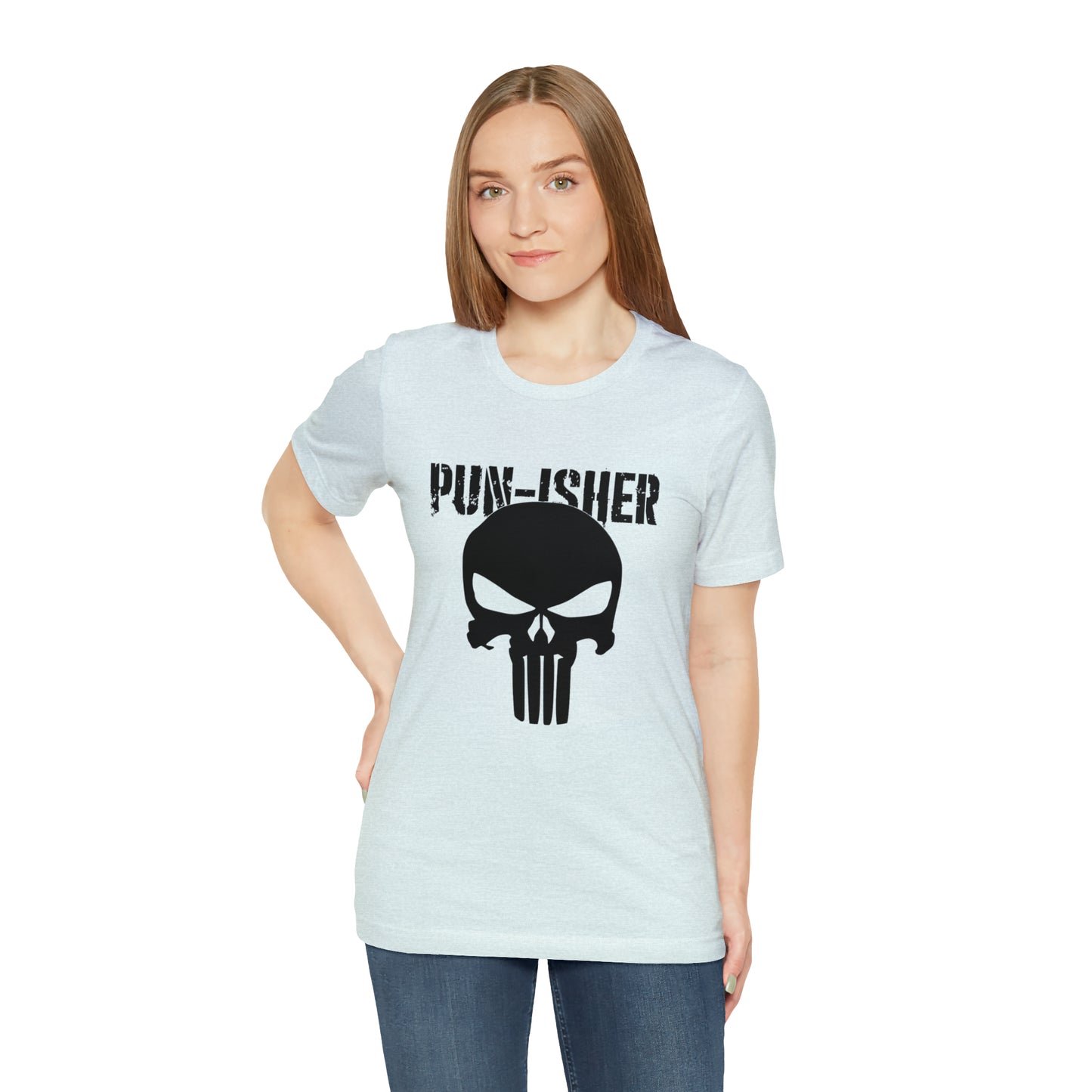 Pun-Isher Punisher Pun Dad Shirt - T-Shirt - Cool Father’s Day Shirt - Funny Dad Shirt - Father Figure Shirt