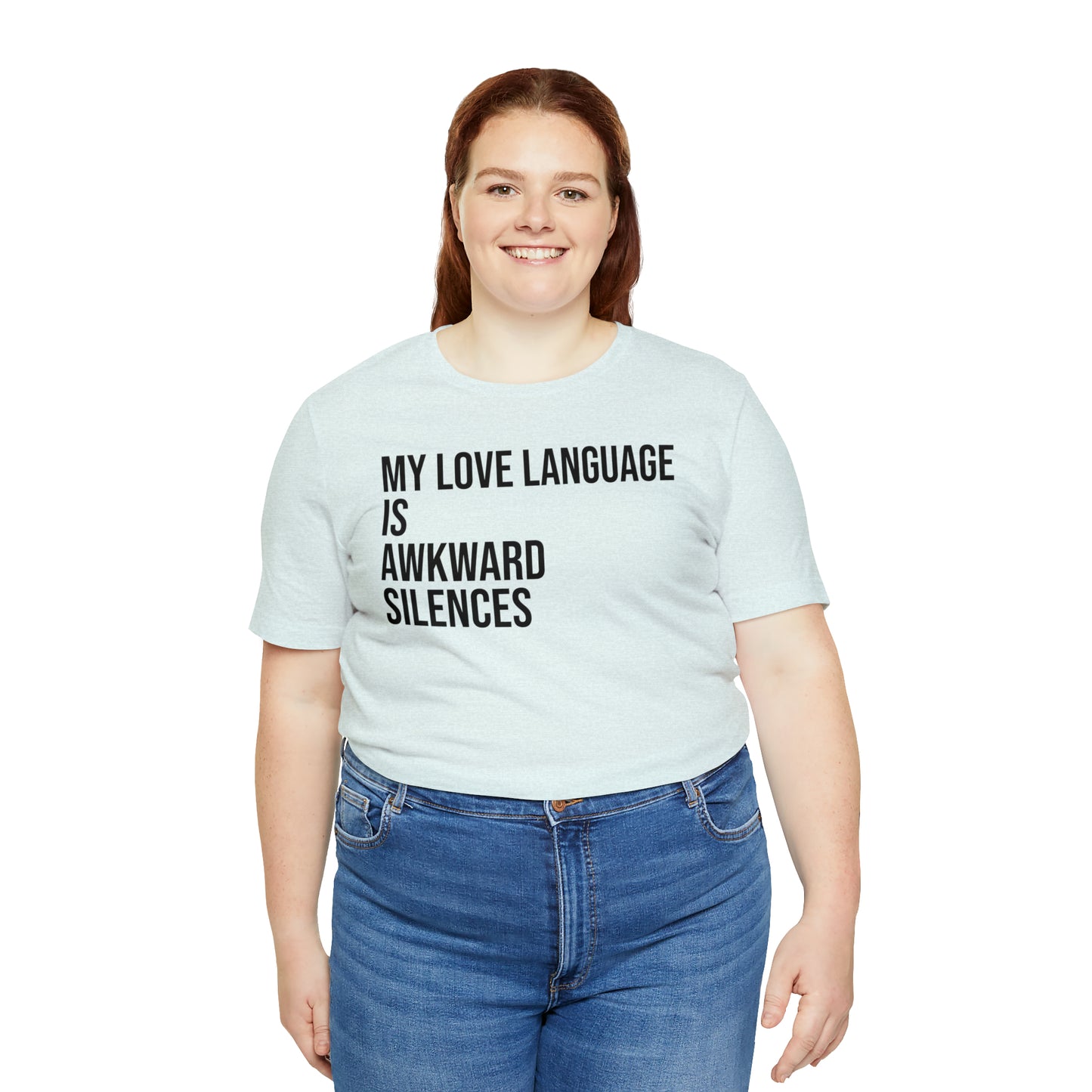 My Love Language Is Awkward Silences Shirt - T-Shirt - Cool Father’s Day Shirt - Funny Dad Shirt - Father Figure Shirt - Entrepreneur - Parenting