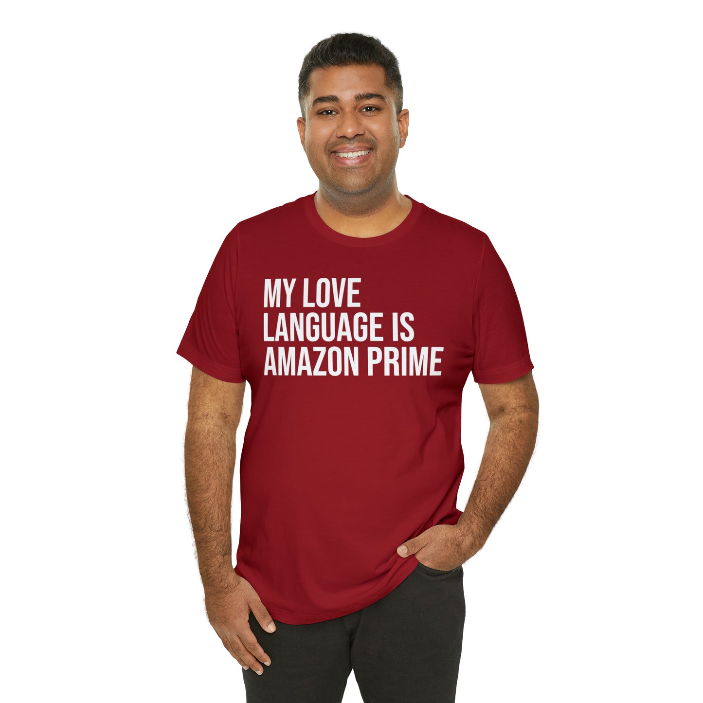 My Love Language is Amazon Prime Shirt - T-Shirt - Funny Dad Shirt - Love Language - Parenting - Mom - Mothers