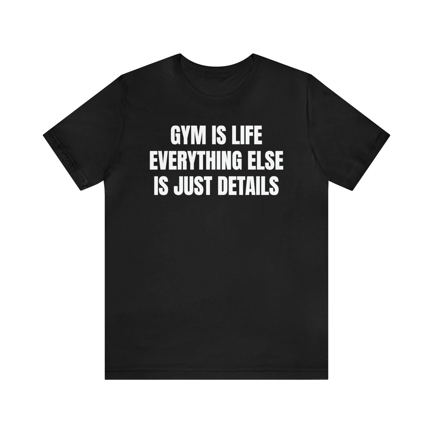 Gym Is Life Shirt - T-Shirt - Cool Father’s Day Shirt - Funny Dad Shirt - Father Figure Shirt - Entrepreneur - Parenting - Mom - Mothers