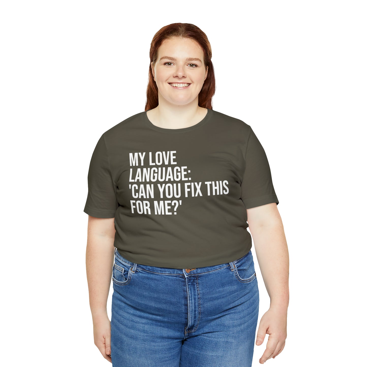 My Love Language: Can You Fix This For Me? Shirt - T-Shirt - Funny Dad Shirt - Love Language - Parenting - Mom - Mothers