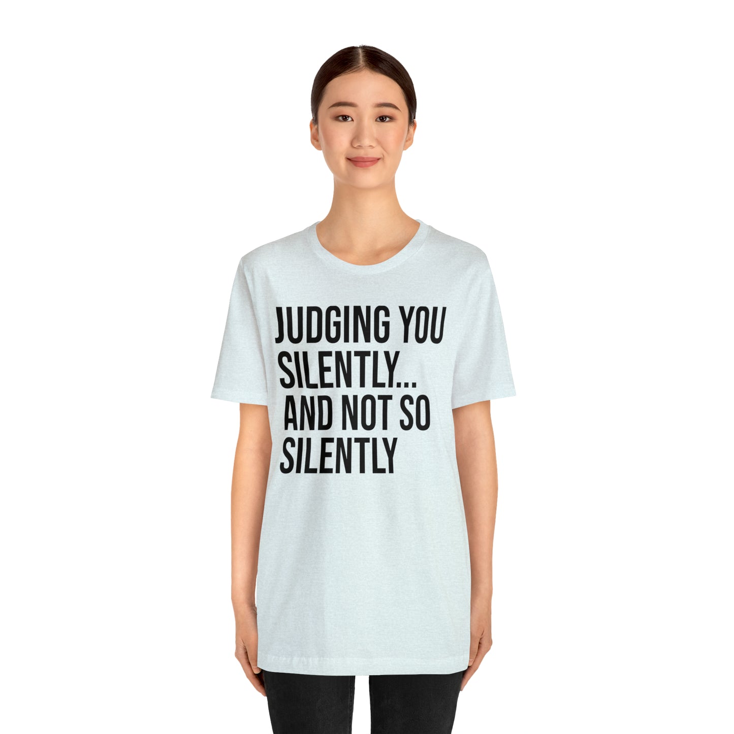 Judging You Silently Shirt - T-Shirt - Cool Father’s Day Shirt - Funny Dad Shirt - Father Figure Shirt - Entrepreneur - Parenting