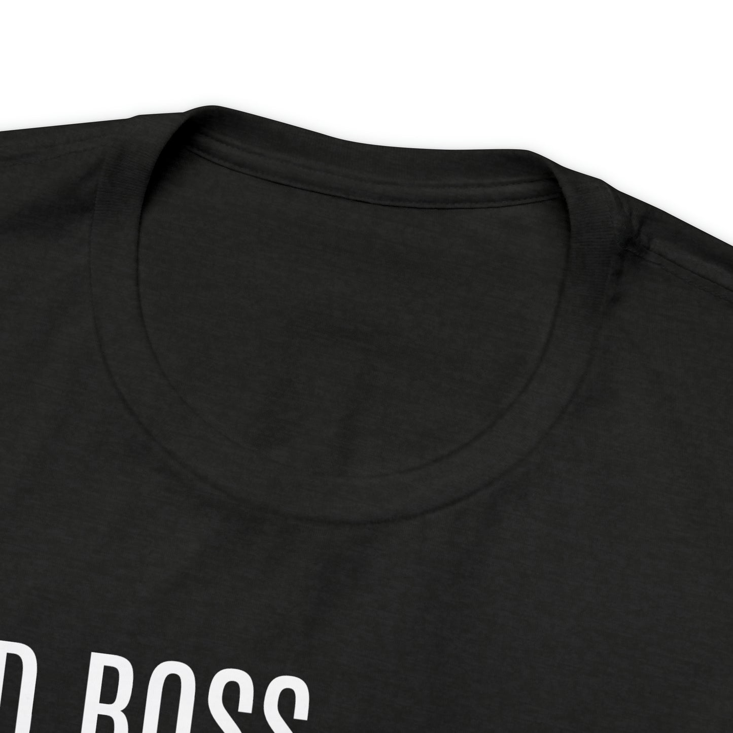 Dad Boss Dad Shirt - T-Shirt - Cool Father’s Day Shirt - Funny Dad Shirt - Father Figure Shirt - Entrepreneur