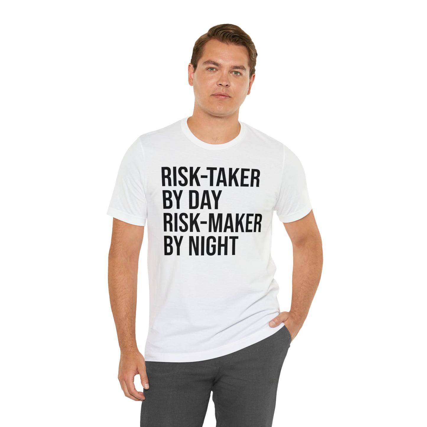 Risk Taker by Day Risk Maker by Night Shirt - T-Shirt - Cool Father’s Day Shirt - Funny Dad Shirt - Father Figure Shirt - Entrepreneur - Parenting - Mom - Mothers