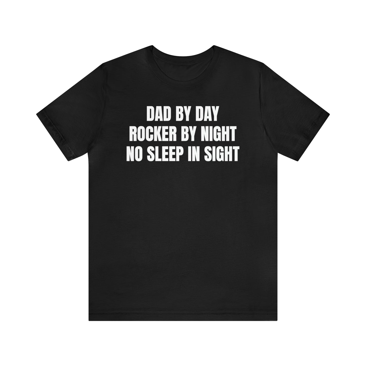 Dad by Day Rocker by Night - T-Shirt - Cool Father’s Day Shirt - Funny Dad Shirt - Father Figure Shirt - Parenting - Entrepreneur