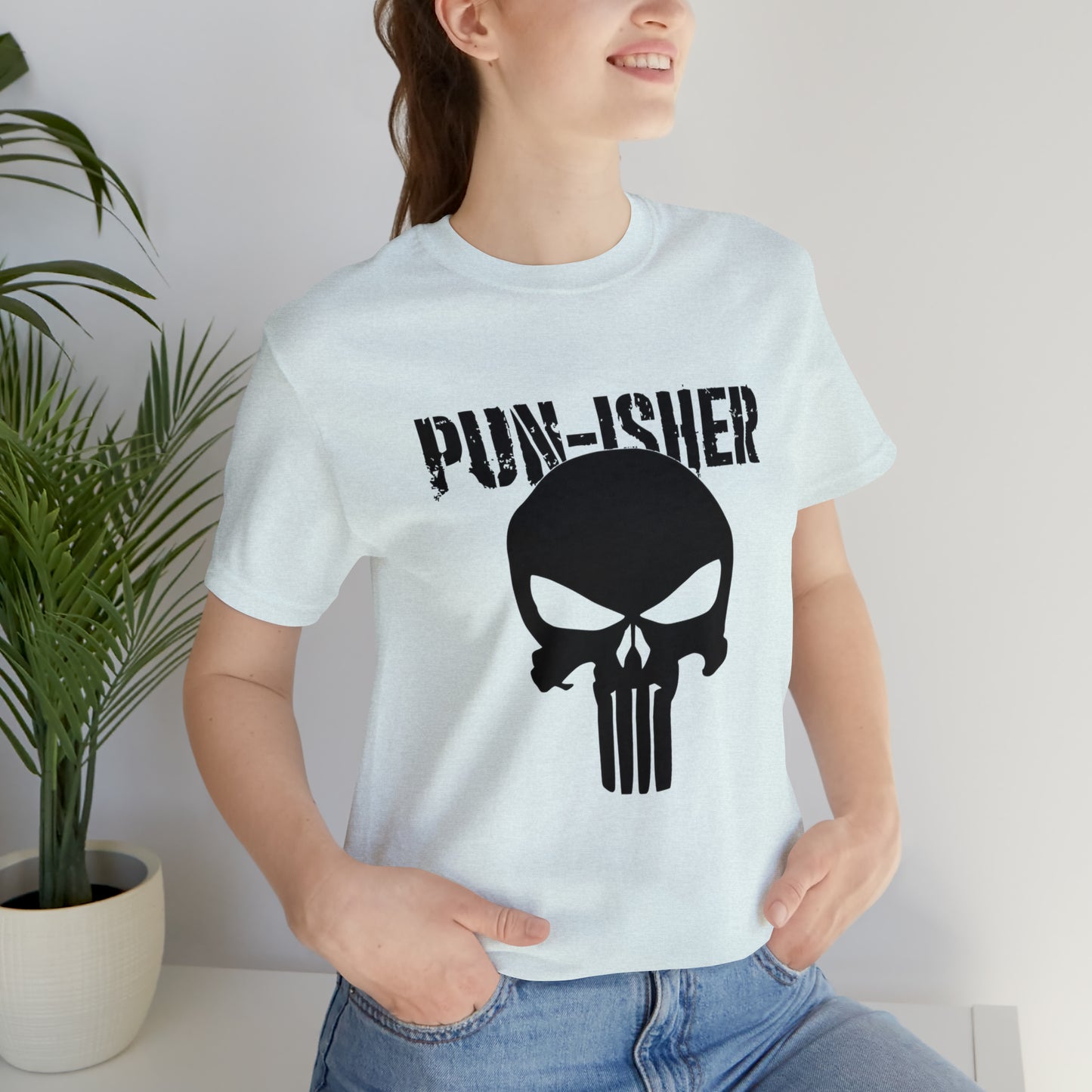 Pun-Isher Punisher Pun Dad Shirt - T-Shirt - Cool Father’s Day Shirt - Funny Dad Shirt - Father Figure Shirt