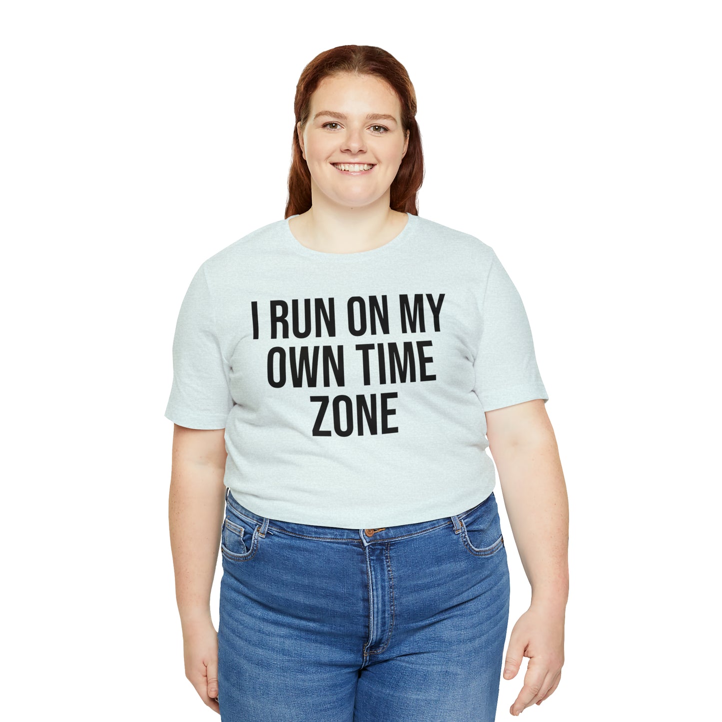 I Run On My Own Time Zone Shirt - T-Shirt - Cool Father’s Day Shirt - Funny Dad Shirt - Father Figure Shirt - Entrepreneur - Parenting