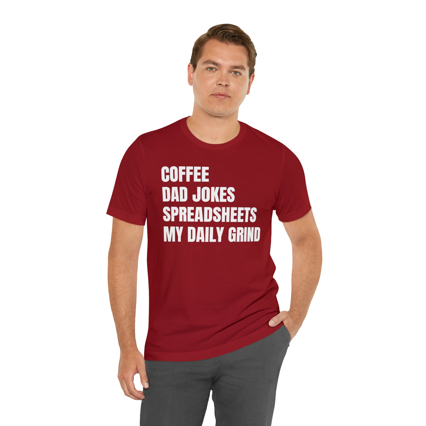 Coffee Dad Jokes Spreadsheets Dad Shirt - T-Shirt - Cool Father’s Day Shirt - Funny Dad Shirt - Father Figure Shirt