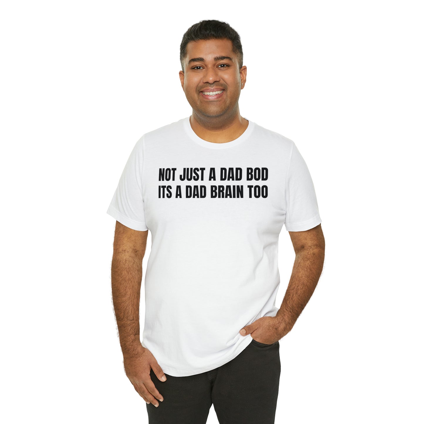 Not Just a Dad Bod Dad Shirt - T-Shirt - Cool Father’s Day Shirt - Funny Dad Shirt - Father Figure Shirt