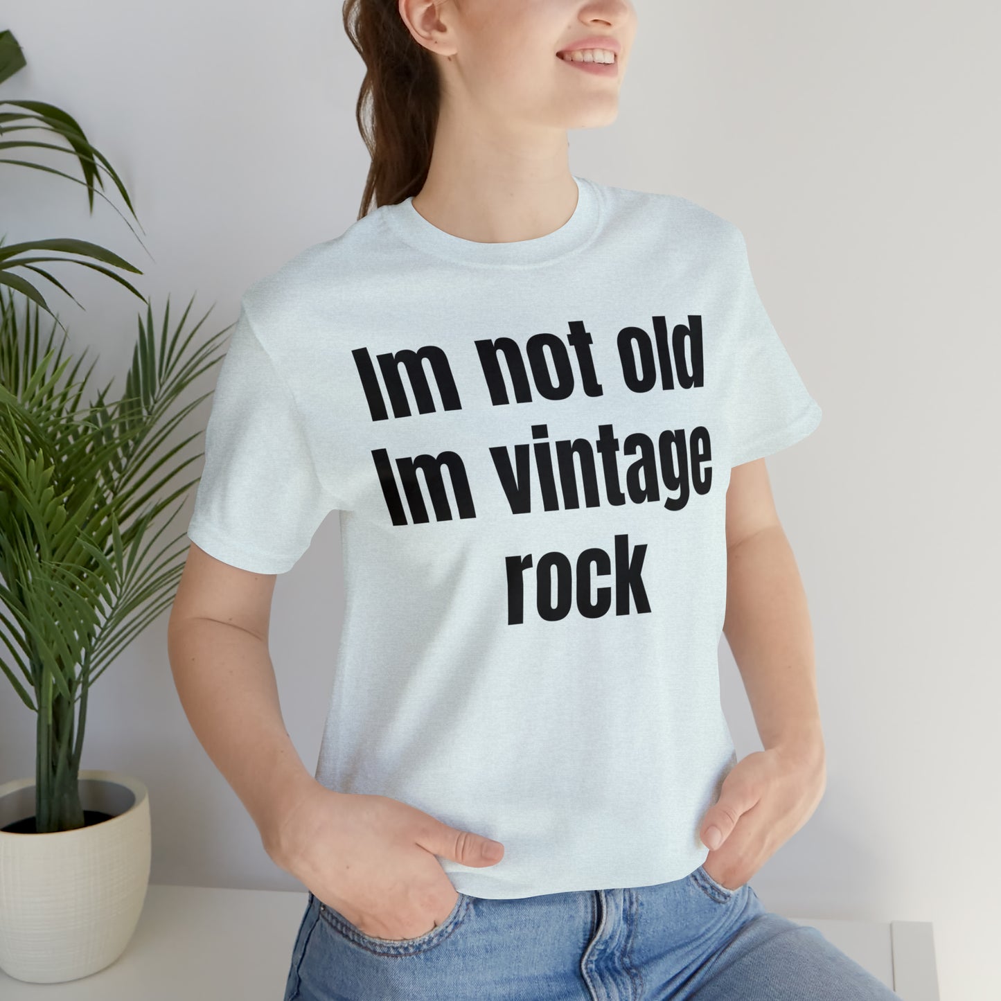 I'm Not Old I'm Vintage Rock Shirt - T-Shirt - Cool Father’s Day Shirt - Funny Dad Shirt - Father Figure Shirt - Entrepreneur - Moms - Mothers - Parenting