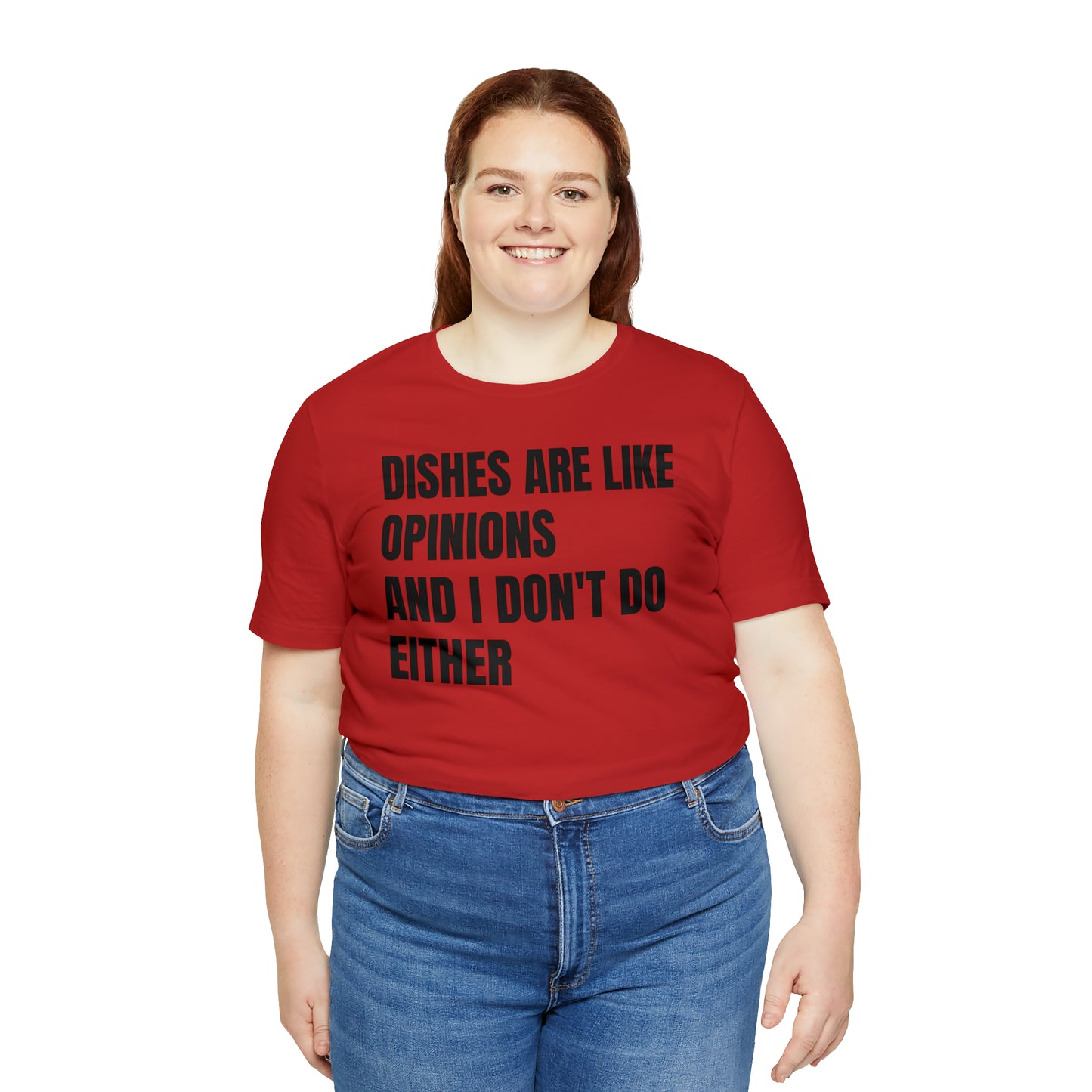 Dishes Are Like Opinions Shirt - T-Shirt - Cool Father’s Day Shirt - Funny Dad Shirt - Father Figure Shirt - Entrepreneur - Parenting