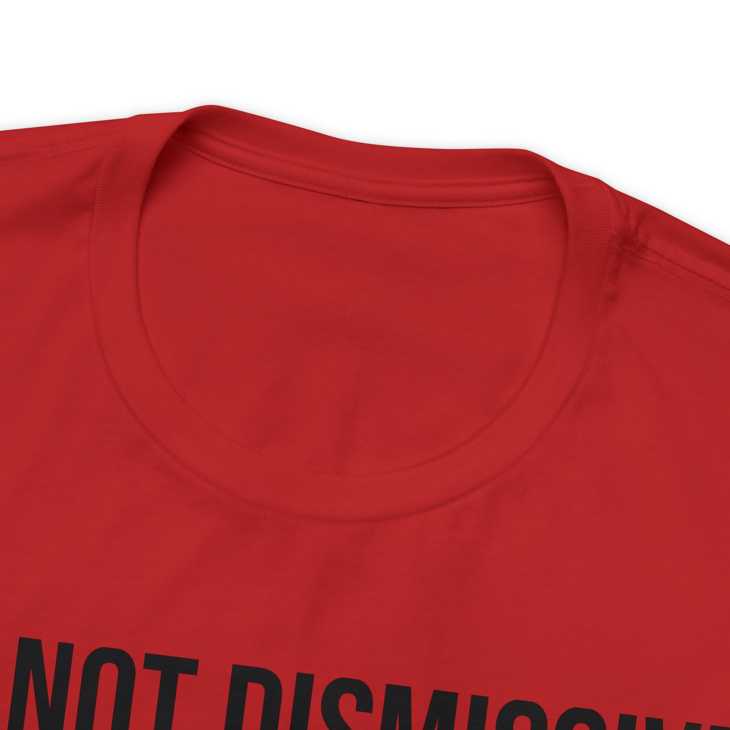 I'm Not Dismissive I'm Just Extremely Persuasive Shirt - T-Shirt - Cool Father’s Day Shirt - Funny Dad Shirt - Father Figure Shirt - Mom - Mothers